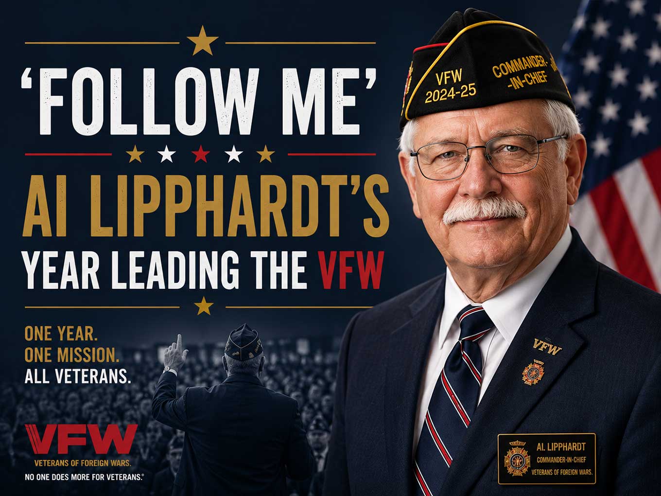 Al Lipphardt: The Vietnam Veteran Who Led the VFW in 2024–2025
