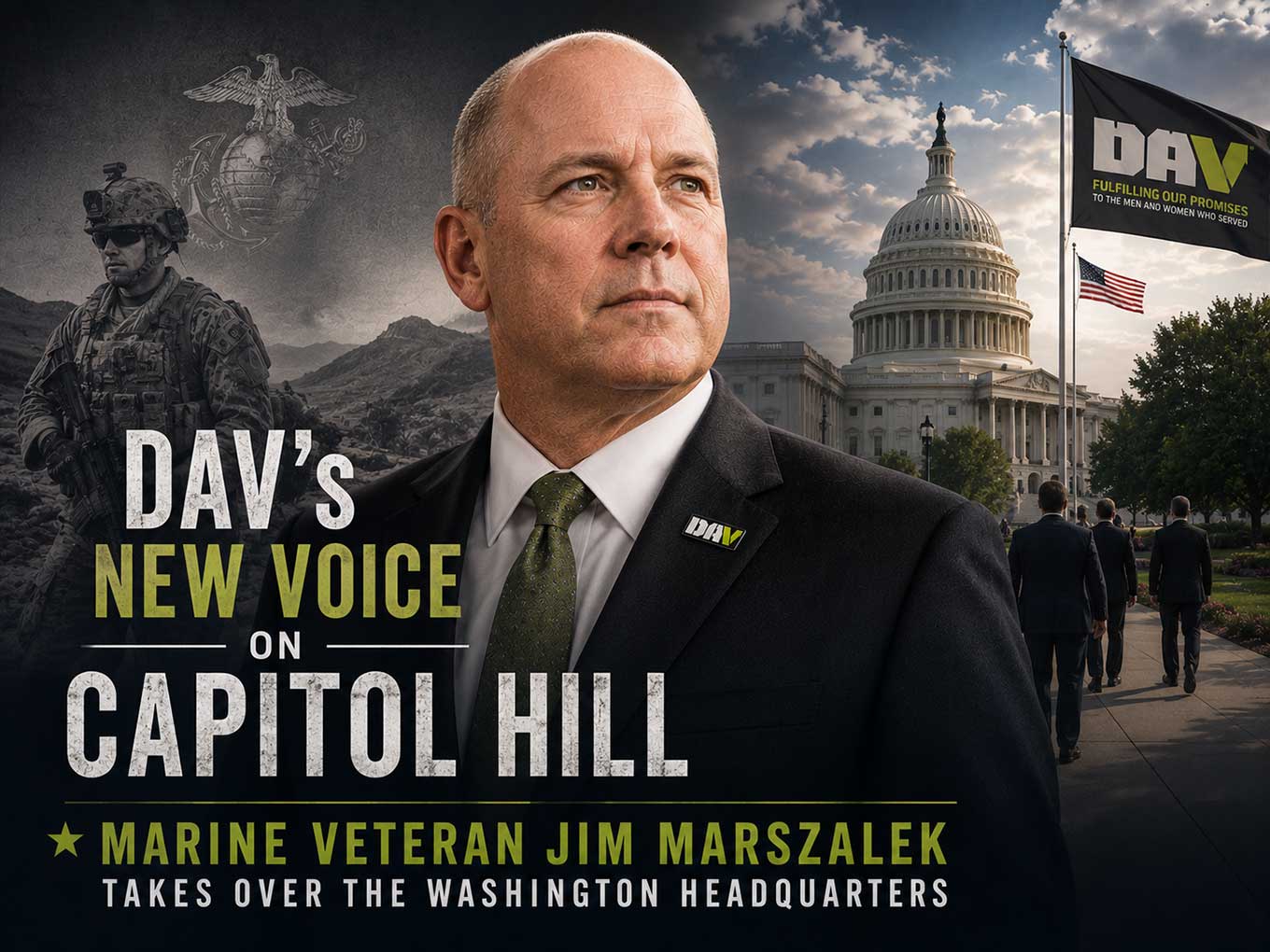 DAV's New Voice on Capitol Hill: Marine Veteran Jim Marszalek Takes Over the Washington Headquarters Jim Marszalek Named Executive Director of DAV's Washington Headquarters
