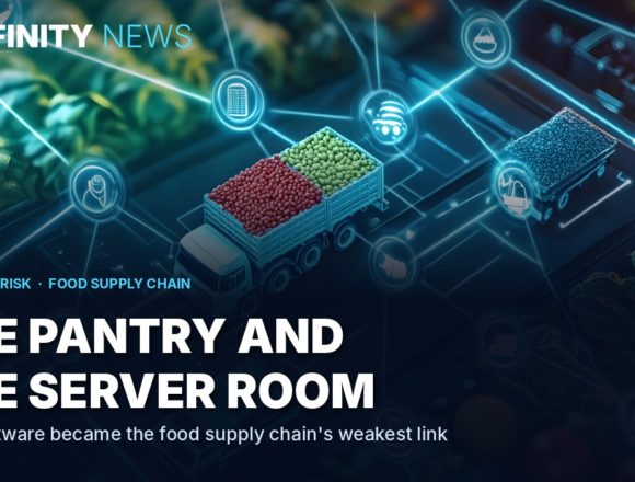 The Pantry and the Server Room NexfinityNews hero image: an illustrated food-distribution network with trucks and connected-device icons, titled 'The Pantry and the Server Room', for an article on AI-era cyber risk to food supply chains.
